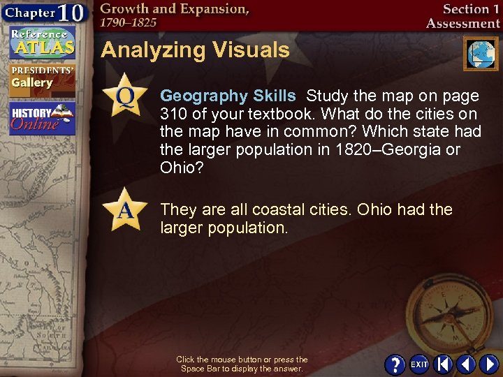 Analyzing Visuals Geography Skills Study the map on page 310 of your textbook. What