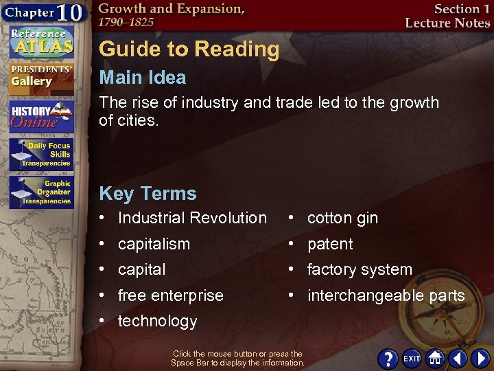 Guide to Reading Main Idea The rise of industry and trade led to the