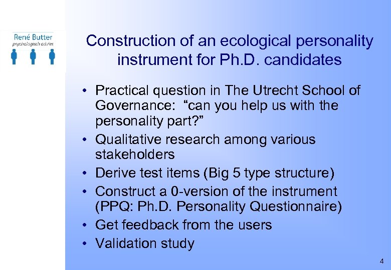 Construction of an ecological personality instrument for Ph. D. candidates • Practical question in