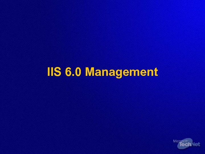 IIS 6. 0 Management 