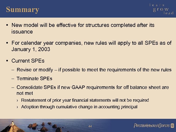 Summary • New model will be effective for structures completed after its issuance •