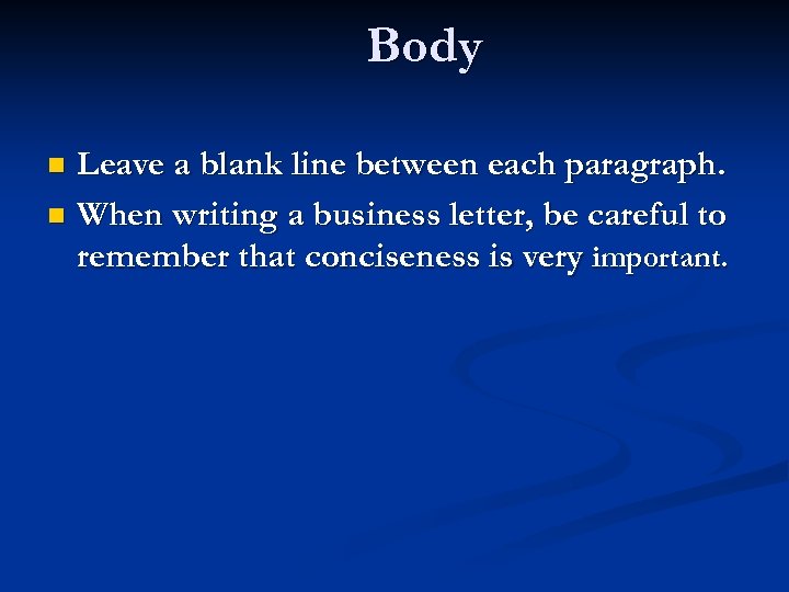 Writing A Business Letter Overview Of Letter