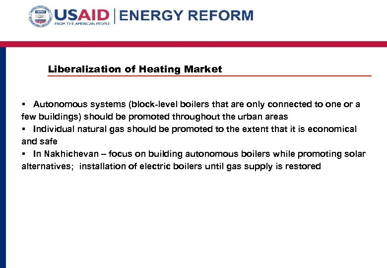 Liberalization of Heating Market § Autonomous systems (block-level boilers that are only connected to