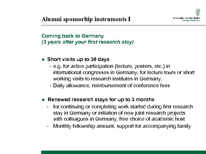 Alumni sponsorhip instruments I Coming back to Germany (3 years after your first research