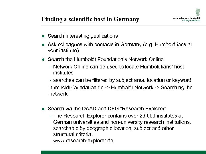 Finding a scientific host in Germany ● Search interesting publications ● Ask colleagues with