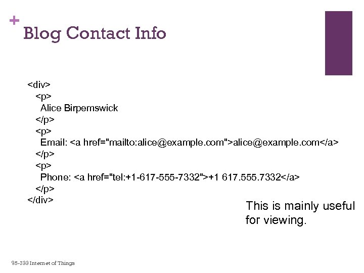 + Blog Contact Info <div> <p> Alice Birpemswick </p> <p> Email: <a href="mailto: alice@example.