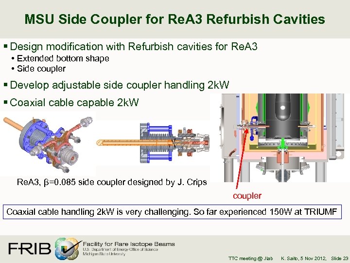 MSU Side Coupler for Re. A 3 Refurbish Cavities § Design modification with Refurbish