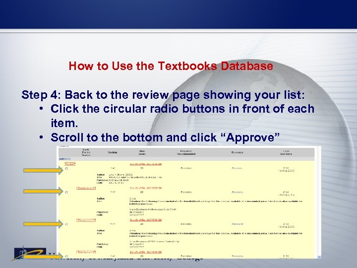 How to Use the Textbooks Database Step 4: Back to the review page showing