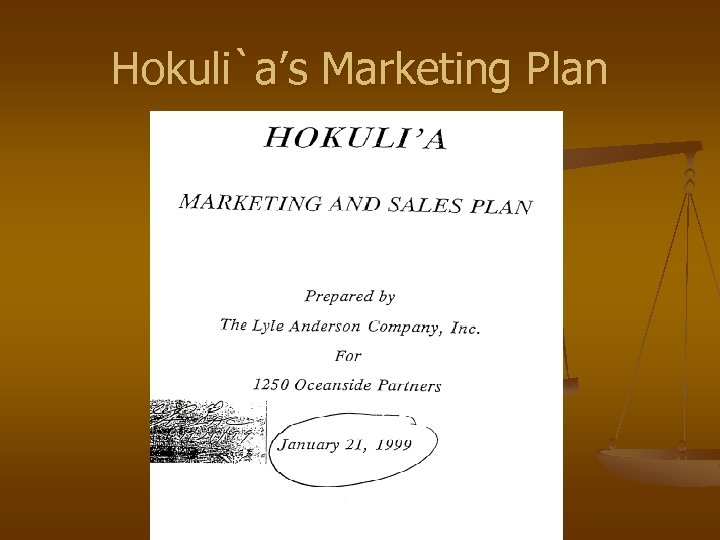Hokuli`a’s Marketing Plan 