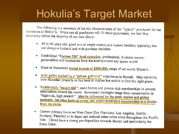 Hokulia’s Target Market 