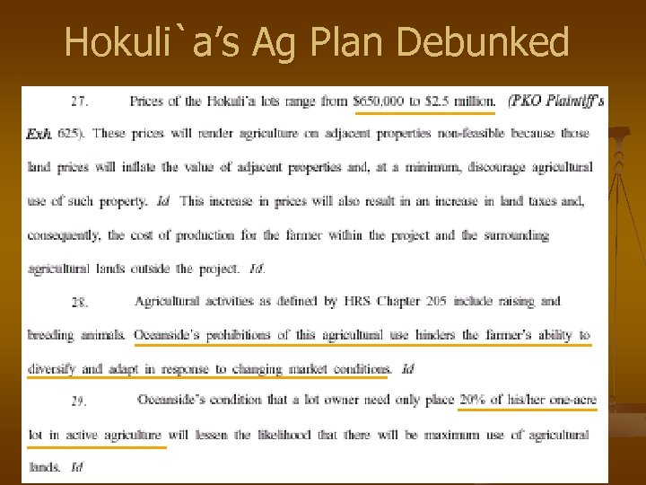 Hokuli`a’s Ag Plan Debunked 
