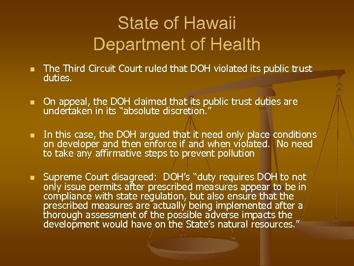 State of Hawaii Department of Health n The Third Circuit Court ruled that DOH