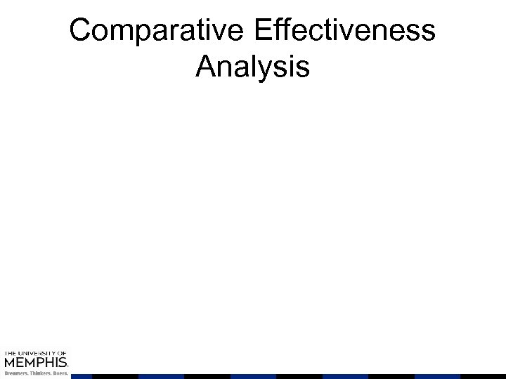 Comparative Effectiveness Analysis 