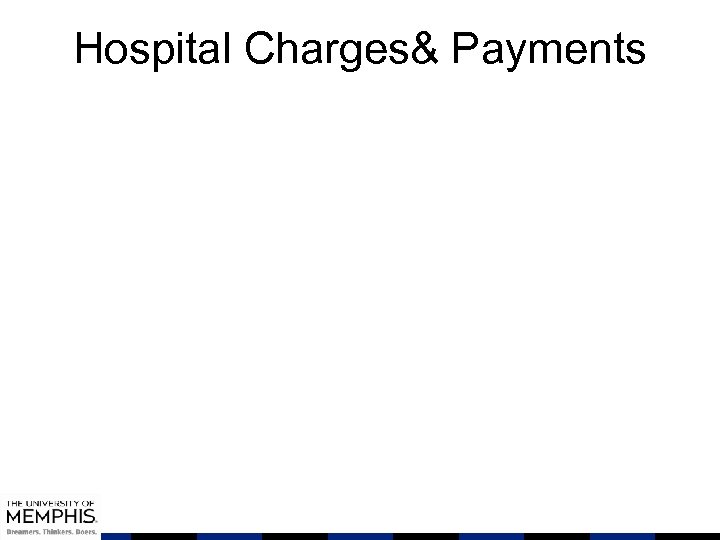 Hospital Charges& Payments 