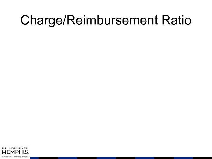 Charge/Reimbursement Ratio 