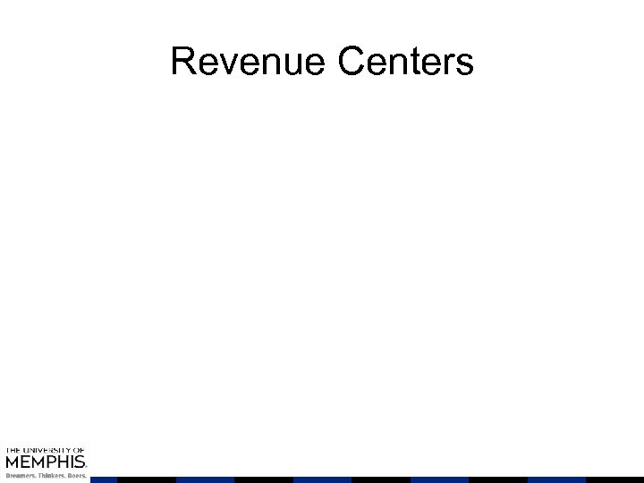 Revenue Centers 