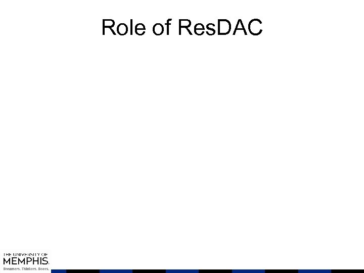 Role of Res. DAC 
