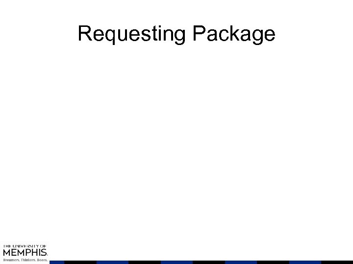 Requesting Package 