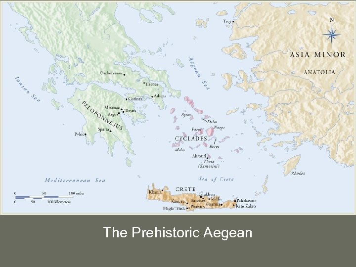 The Prehistoric Aegean 