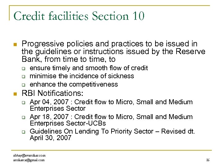 Credit facilities Section 10 n Progressive policies and practices to be issued in the