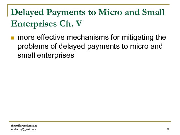 Delayed Payments to Micro and Small Enterprises Ch. V n more effective mechanisms for