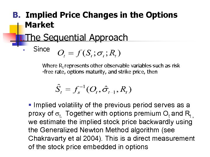 B. Implied Price Changes in the Options Market 1. The § Sequential Approach Since