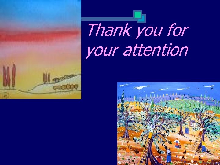 Thank you for your attention 