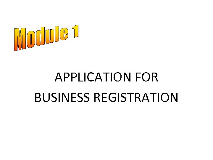 APPLICATION FOR BUSINESS REGISTRATION 