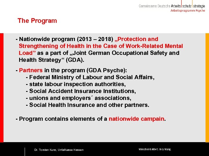 The Program - Nationwide program (2013 – 2018) „Protection and Strengthening of Health in