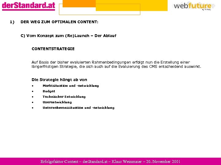1) DER WEG ZUM OPTIMALEN CONTENT: C) Vom Konzept zum (Re)Launch – Der Ablauf