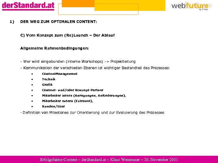 1) DER WEG ZUM OPTIMALEN CONTENT: C) Vom Konzept zum (Re)Launch – Der Ablauf