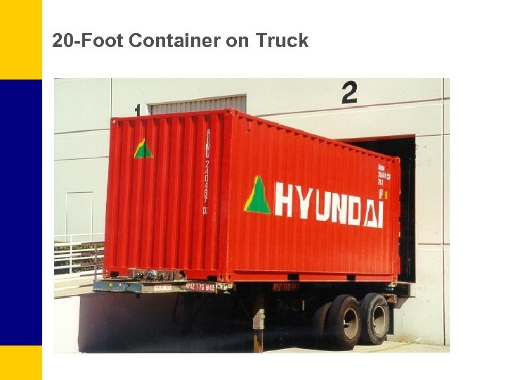 20 -Foot Container on Truck 