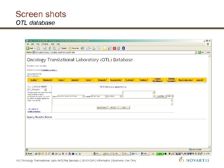 Screen shots OTL database 19 | Oncology Translational Labs IMS| Raj Bandaru | 20101024