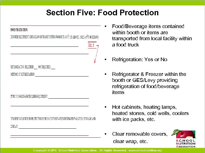 Section Five: Food Protection • Food/Beverage items contained within booth or items are transported