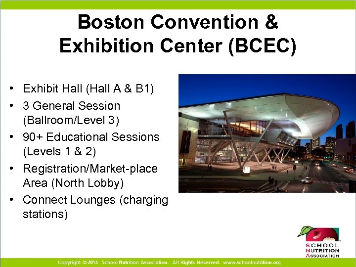 Boston Convention & Exhibition Center (BCEC) • Exhibit Hall (Hall A & B 1)