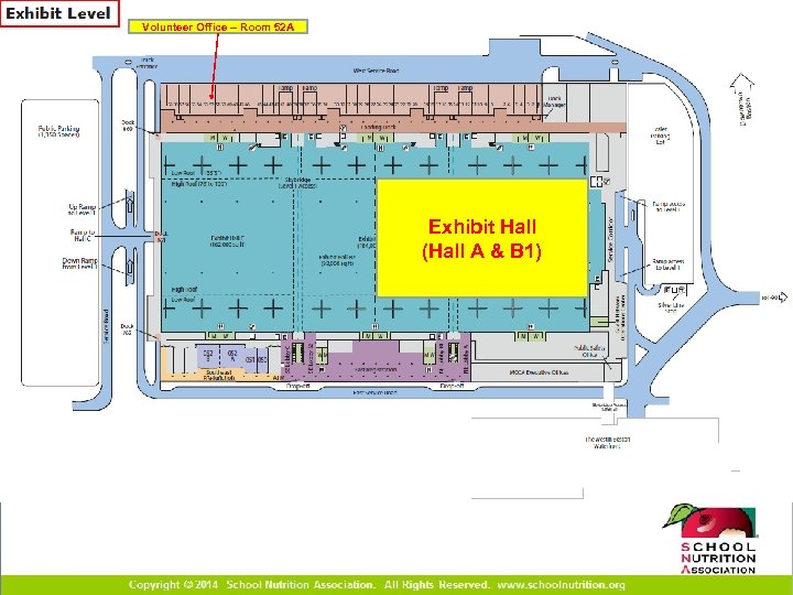 Volunteer Office – Room 52 A Exhibit Hall (Hall A & B 1) 
