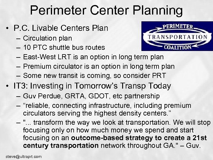 Perimeter Center Planning • P. C. Livable Centers Plan – – – Circulation plan