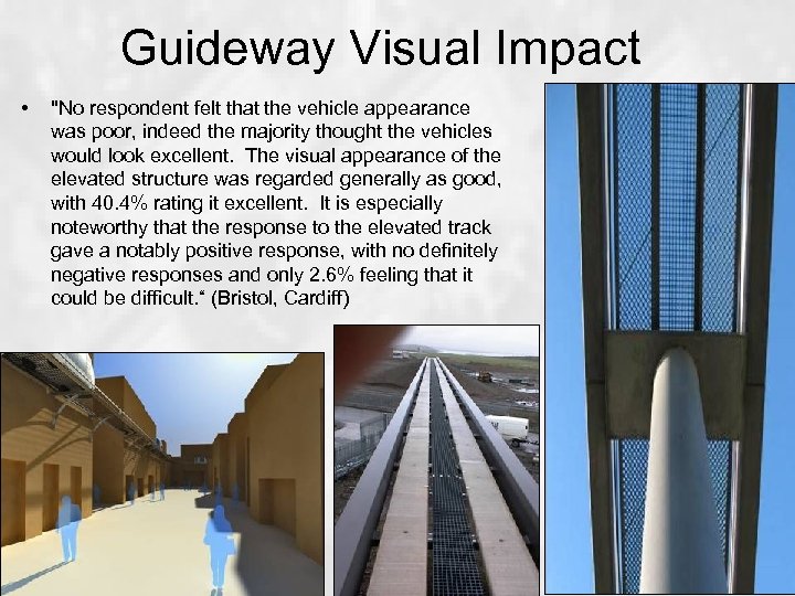 Guideway Visual Impact • 