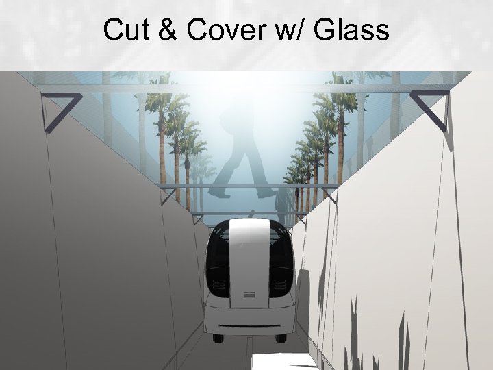 Cut & Cover w/ Glass steve@ultraprt. com 