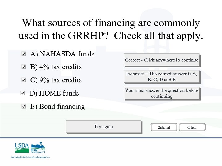 What sources of financing are commonly used in the GRRHP? Check all that apply.