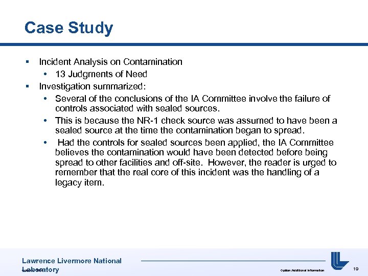 Case Study § § Incident Analysis on Contamination • 13 Judgments of Need Investigation