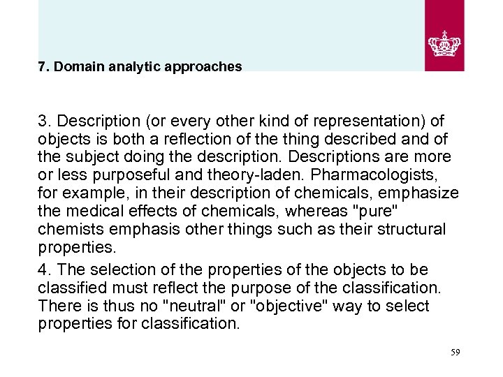 7. Domain analytic approaches 3. Description (or every other kind of representation) of objects