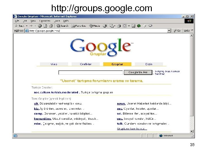 http: //groups. google. com 35 