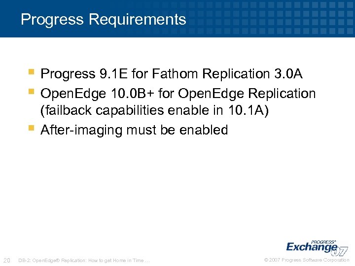 Progress Requirements § Progress 9. 1 E for Fathom Replication 3. 0 A §