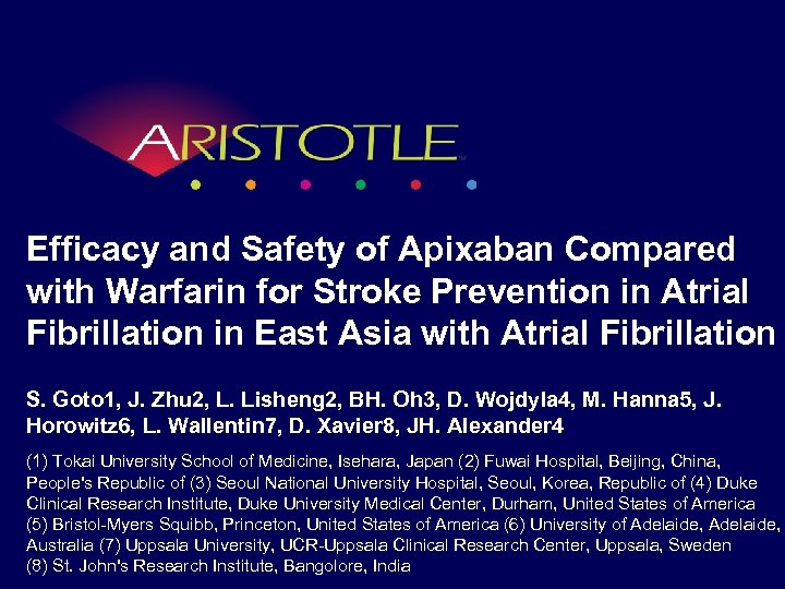 Efficacy and Safety of Apixaban Compared with Warfarin for Stroke Prevention in Atrial Fibrillation