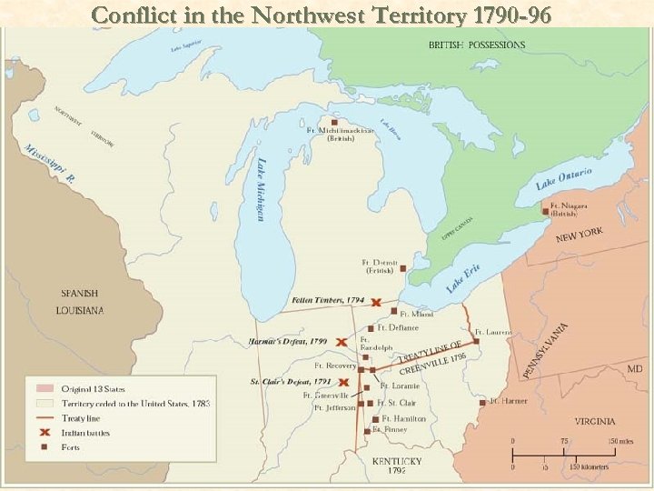 Conflict in the Northwest Territory 1790 -96 