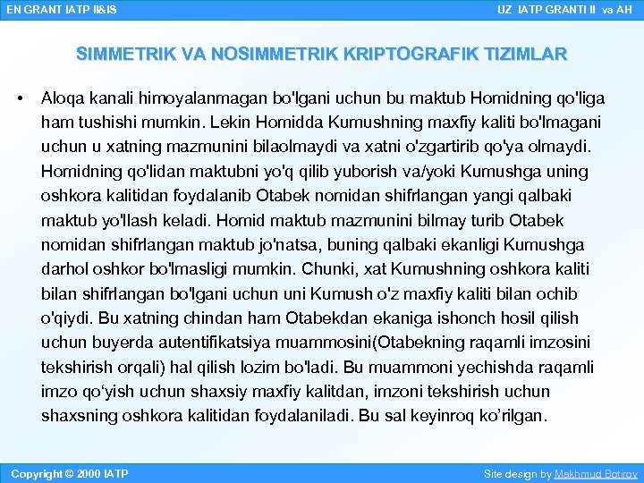 EN GRANT IATP II&IS UZ IATP GRANTI II va AH SIMMETRIK VA NOSIMMETRIK KRIPTOGRAFIK