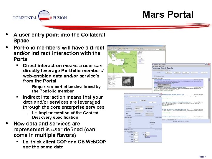 Mars Portal • • A user entry point into the Collateral Space Portfolio members