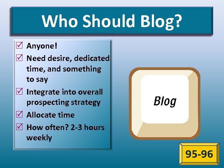 Who Should Blog? R Anyone! R Need desire, dedicated time, and something to say