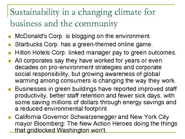 Sustainability in a changing climate for business and the community n n n Mc.